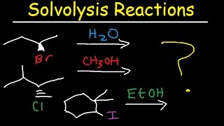 Solvolysis  SN1 Reaction Mechanism  Stereochemistry [upl. by Smoot725]