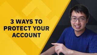 3 ways to secure your Binance account [upl. by Adair772]