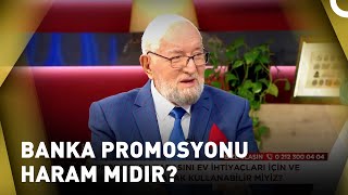 Banka Promosyon Parasını Harcamak Günah Mıdır  Sohbetler [upl. by Ylenats]