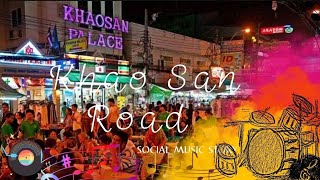 Khao San Road [upl. by Eiten]