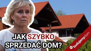 Jak sprzedać szybko dom Rady doświadczonego pośrednika [upl. by Elleirbag]