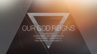 Our God Reigns  OMNIPOTENT  Indiana Bible College [upl. by Jamnes]