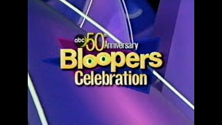 ABC’s 50th Anniversary Bloopers Celebration  Part 1  0312 [upl. by Nekal]