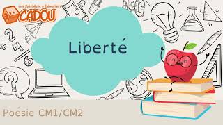 CM1CM2  Poésie Liberté  Paul Éluard [upl. by Kizzee675]