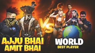 Ajjubhai and Amitbhai vs World Best Player  2 vs 4 Clash Sqaud  Garena Free Fire [upl. by Ainak]