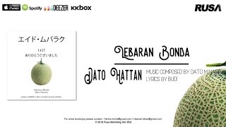 Dato Hattan  Lebaran Bonda Official Lyrics Video [upl. by Waldron]