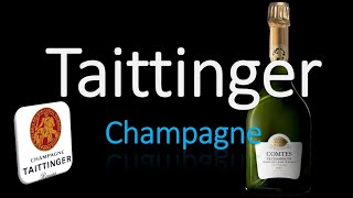 Everything You NEED to KNOW about Taittinger  Champagne Facts amp French Pronunciation [upl. by Fronniah]