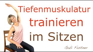 🐿 17 min Tiefenmuskulatur trainieren im Sitzen [upl. by Ikey490]