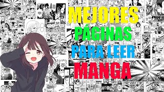 LAS MEJORES PÁGINAS PARA LEER MANGA ONLINE [upl. by Tihw587]