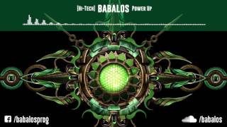 HiTech  Darkpsy  Melodic Babalos  Power Up [upl. by Aloysia439]