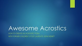 Awesome Acrostics [upl. by Nolahp414]