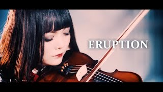 【Cover】Van Halen  Eruption Violin Cover [upl. by Ardnuhsed67]