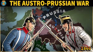 The AustroPrussian War  Explained in 11 Minutes [upl. by Darreg695]