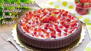 Crostata Morbida Cioccolato Panna e Fragole  Ricetta Torta di San Valentino  55Winston55 [upl. by Tempa]