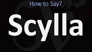 How to Pronounce Scylla CORRECTLY [upl. by Hubble23]