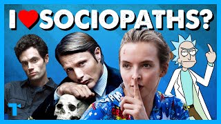 The Likable Sociopath Trope Explained [upl. by Jacobo]