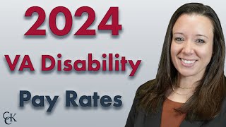 2024 VA Disability Pay Chart and Compensation Rates [upl. by Ailahk]