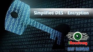 SDES Message Encryption  شرح بالعربي [upl. by Yelruc]