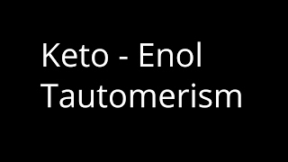 Keto Enol Tautomerism [upl. by Sage]