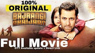 Bajrangi bhaijaan Full Movie  Salman Khan  Update  new Movie 2015 [upl. by Geno147]