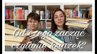 JAK I OD CZEGO ZACZĄĆ CZYTANIE KSIĄŻEK 📚 Mały i subiektywny przewodnik dla początkującego 👏🏻 [upl. by Pinkham]