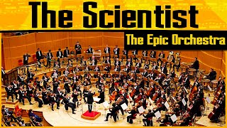 Coldplay  The Scientist  Epic Orchestra 2020 [upl. by Avik67]