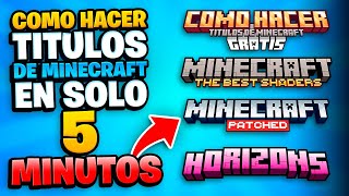 Cómo Hacer Titulos Estilo Minecraft en 5 Minutos [upl. by Naerda]