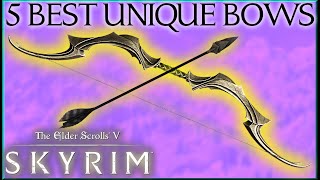 5 STRONGEST UNIQUE BOWS LOCATIONS in TESV Skyrim SE  Caedos Countdowns [upl. by Snook]