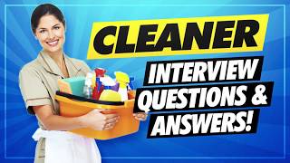 CLEANER Interview Questions amp Answers [upl. by Giannini]