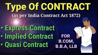 Express Contact Implied Contact Quasi contract  Type of contract  For BCOM BBA [upl. by Millwater452]