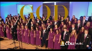 quotGODquot  Performed by the CBU University Choir and Orchestra [upl. by Lahey]