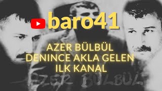 Azer Bülbül  Heran hersey olabilir baro41 [upl. by Kanya]