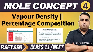 Mole Concepts 04  Vapour Density  Percentage Composition  Class 11NEET  RAFTAAR [upl. by Barrada51]