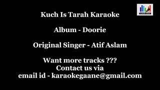 Kuch is Tarah  song karaoke with lyrics in HD [upl. by Thebazile213]