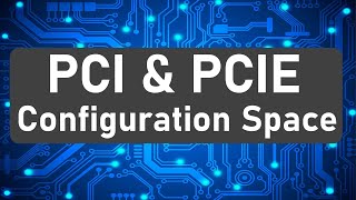 PCI and PCIe configuration space [upl. by Odrarej]