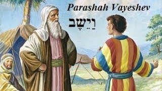 9  Torah Parashah Vayeshev [upl. by Carmon]