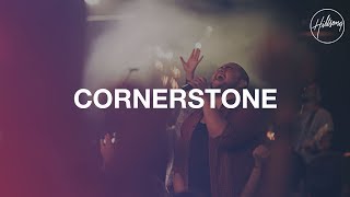 Cornerstone  Live  Hillsong Worship [upl. by Cart445]