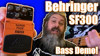 Behringer  SF300 Superfuzz  Bass demo [upl. by Juanne237]