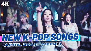 NEW KPOP SONGS  APRIL 2024 WEEK 1 [upl. by Stetson]