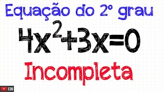 EQUAÇÃO DO SEGUNDO GRAU INCOMPLETAComo resolver [upl. by Shing938]