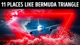 11 Places More Mysterious Than Bermuda Triangle [upl. by Hittel569]