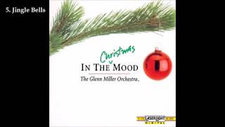 Glenn Miller Orchestra  In the Christmas Mood 1991 Full Album [upl. by Renell263]