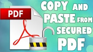 How to copy and paste from secured PDF Unlock PDF [upl. by Ahsiat]