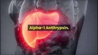 What is Alpha1 antitrypsin [upl. by Golanka823]