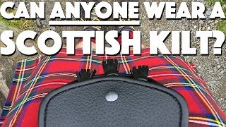 Can anyone wear a Scottish Kilt [upl. by Samled913]