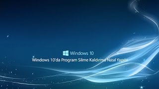 Windows 10da Program Silme Kaldırma Nasıl Yapılır [upl. by Lavro]