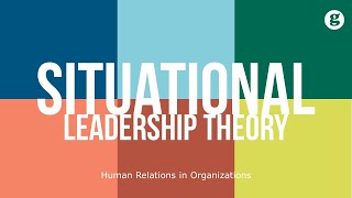 Situational Leadership Theory [upl. by Odlanir]