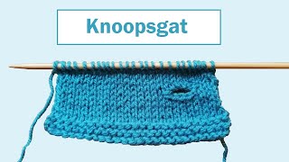 Een horizontaal knoopsgat breien [upl. by Noble]