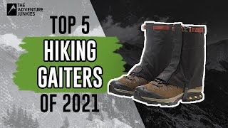 Top 5 Hiking Gaiters of 2021 [upl. by Nicolina]