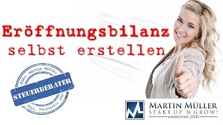 Eröffnungsbilanz selbst erstellen [upl. by Strander]